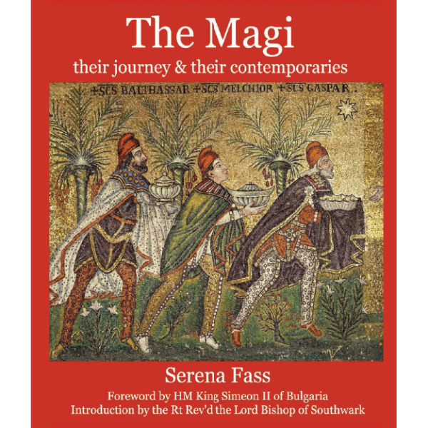 The Magi: their journey & their contemporaries